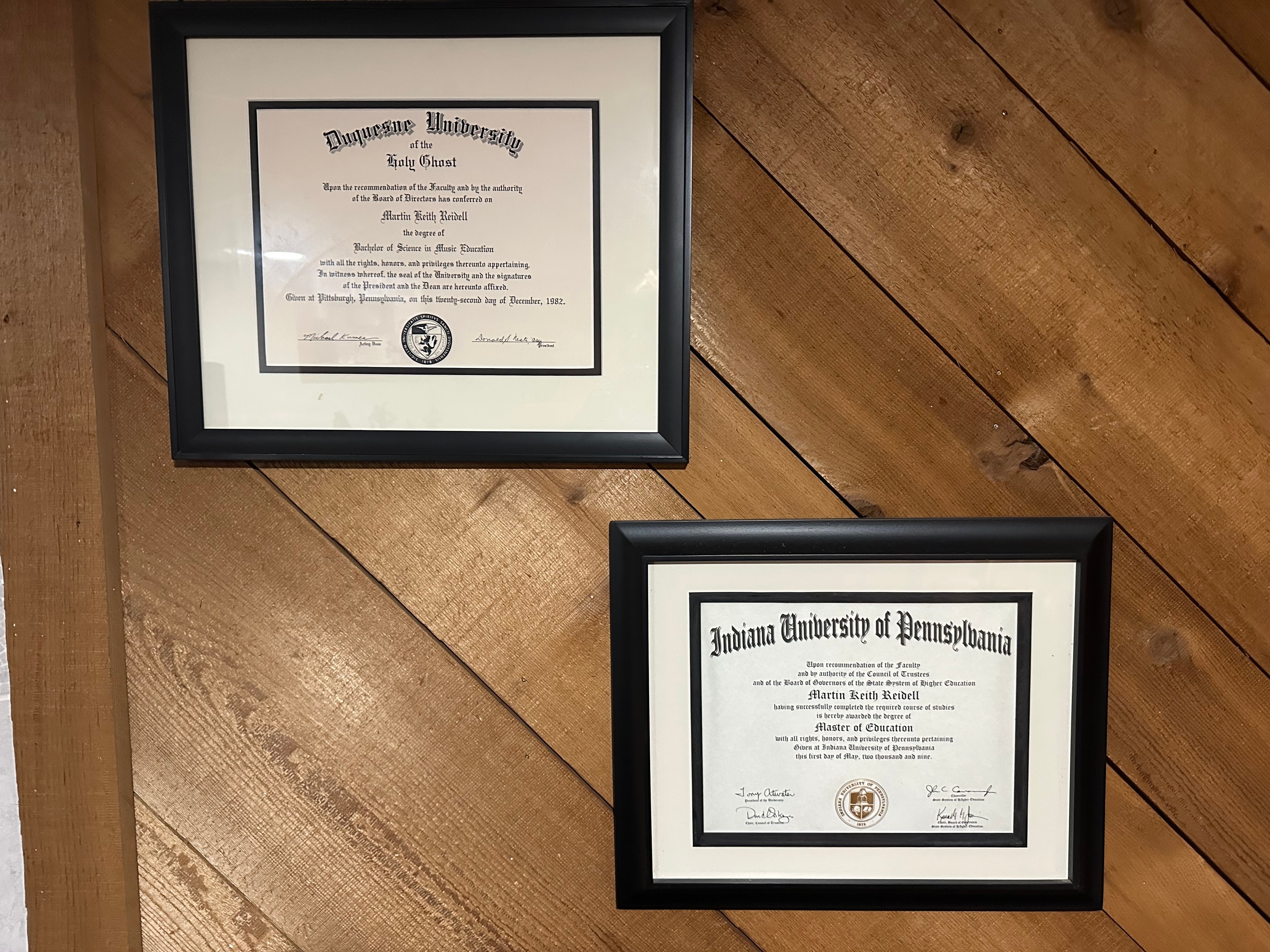 Martin Keith Reidell's degrees — B.S. Music Education from Duquesne University and M.Ed. from Indiana University of Pennsylvania